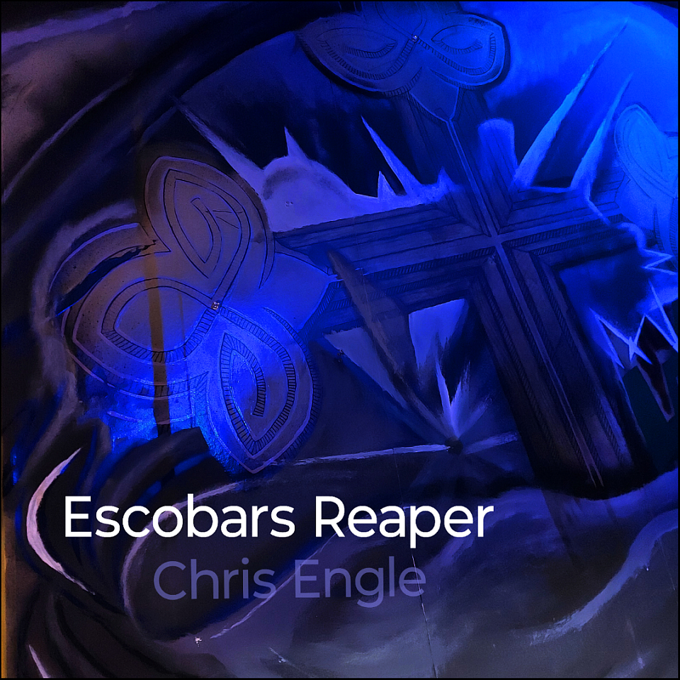 Chris Engle Escobars Reaper